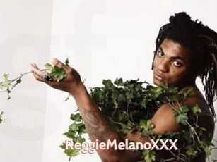 ReggieMelanoXXX