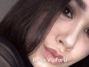 Roxy_VipForU