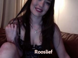 Rooslief