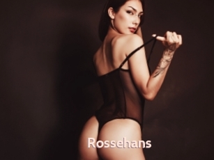 Rossehans