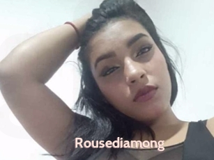 Rousediamong