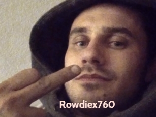 Rowdiex760