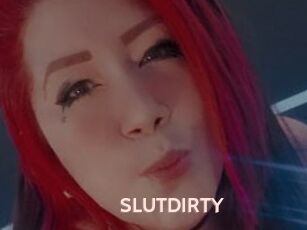 SLUTDIRTY