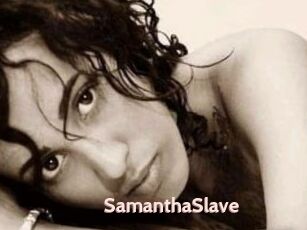SamanthaSlave