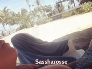 Sassharosse