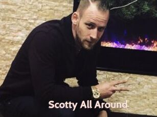 Scotty_All_Around