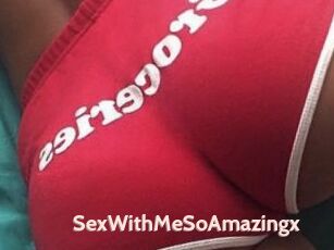 SexWithMeSoAmazingx