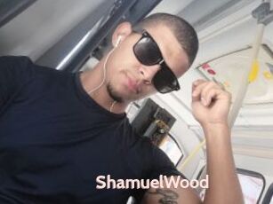 ShamuelWood