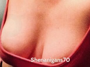 Shenanigans70