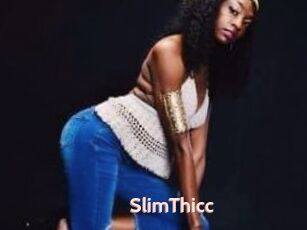 SlimThicc