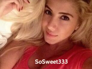 SoSweet333