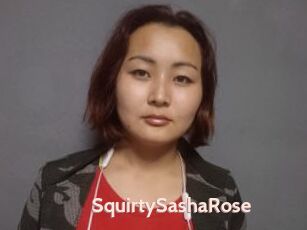 SquirtySashaRose