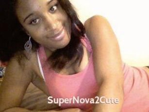 SuperNova2Cute
