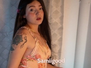 Samiigood