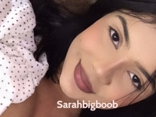 Sarahbigboob
