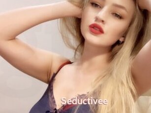 Seductivee