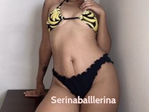 Serinaballlerina