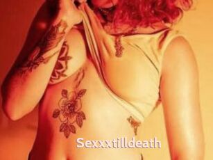 Sexxxtilldeath