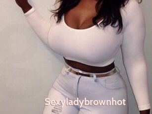 Sexyladybrownhot
