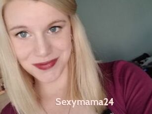 Sexymama24