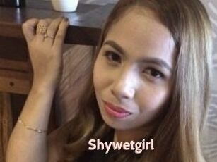 Shywetgirl