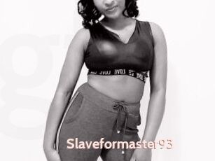 Slaveformaster93
