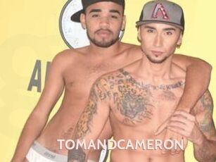 TOMANDCAMERON