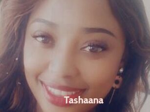 Tashaana