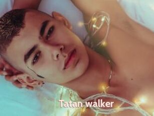 Tatan_walker