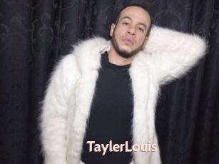 TaylerLouis