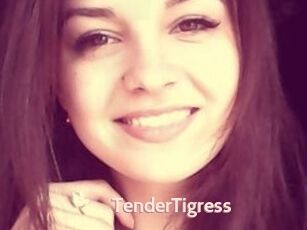 TenderTigress