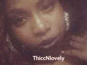 ThiccNlovely