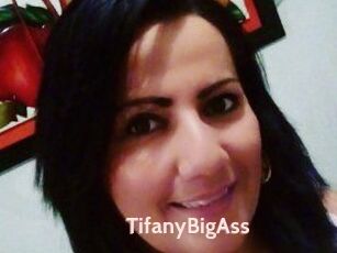 TifanyBigAss