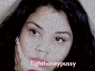 Tighthoneypussy