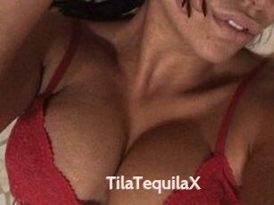TilaTequilaX