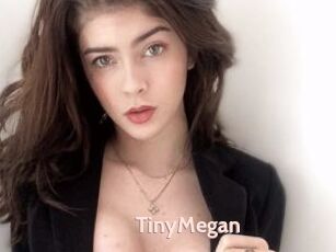 TinyMegan
