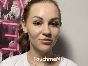 TouchmeMia