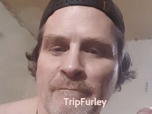 TripFurley