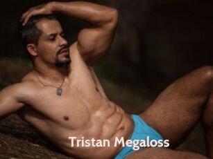 Tristan_Megaloss