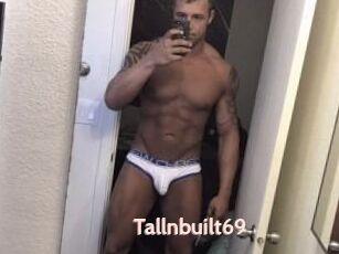 Tallnbuilt69