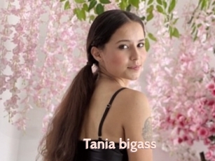 Tania_bigass