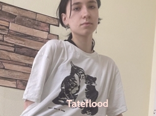 Tateflood