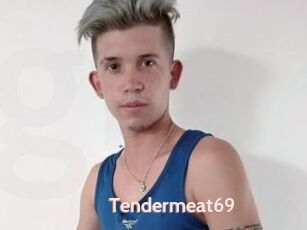 Tendermeat69