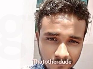 Thatotherdude