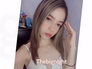 Thebignight