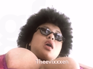 Theevixxxen