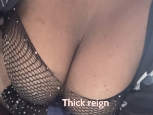 Thick_reign