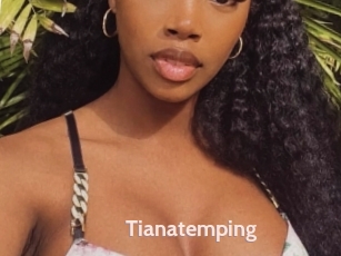 Tianatemping
