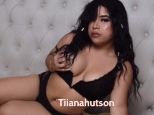 Tiianahutson
