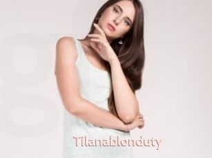 Tilanablonduty